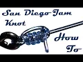 San Diego Jam Knot How To Ultimate Fishing Knot Guide