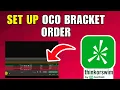 How To Set Up An OCO Bracket Order In Thinkorswim 2026 Best Method