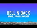 Download Lagu Bakar - Hell N Back (Lyrics) ft. Summer Walker