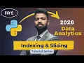 Python Indexing Slicing Explained in Hindi Data Analytics Course Day 5 2026