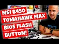 How To Use USB BIOS Flash Back MSI B450 Tomahawk MAX Motherboard