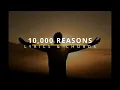 10 000 REASONS Chords - Matt Redman