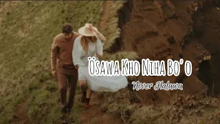 Download Ösawa Khö Niha Bö ö | Cover Lirik Lagu osawa kho niha bo o | Nover Halawa MP3