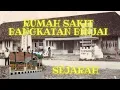 Download Lagu SEJARAH RUMAH SAKIT BANGKATAN BINJAI