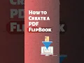 How to Create a PDF Flipbook Step-by-Step Guide