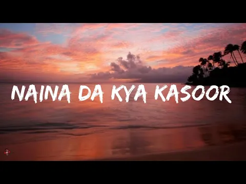 Download MP3 Amit Trivedi - Naina Da Kya Kasoor (Lyrics Video) | AndhaDhun | Ayushmann Khurrana , Radhika Apte .