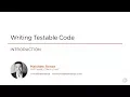 Writing Testable Code