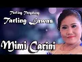 Download Lagu TARLING TENGDUNG CIREBONAN FULL MIMI CARINI, COCOK BUAT TEMAN NGOPI