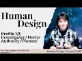 Download Lagu Human Design - 1/3 Profile