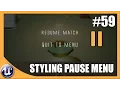 Styling our Pause Menu - Unreal Engine 4 Beginner Tutorial Series