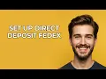 Set Up Direct Deposit Fedex - UPDATED