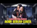 Download Lagu AKHIR SEBUAH CERITA - PUSANG RUSDY OYAG PERCUSSION LIVE