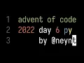 advent of code 2022 day 6 tuning trouble python