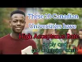 Top Canadian Universities with high acceptance rate for international students Easy admission
