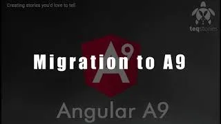 Angular 9 Migrate to Angular 9 from Angular 8