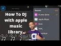 Download Lagu How To DJ with apple music library | Djay Pro Apple Music Tutorial