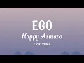 Download Lagu Lirik Ego - Happy Asmara | Bar Nesunan Ojo Bubar