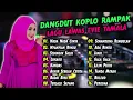 Download Lagu DANGDUT KOPLO KENDANG RAMPAK LAGU LAWAS EVIE TAMALA FULL ALBUM _MUSTIKA FAKSI#dangdut