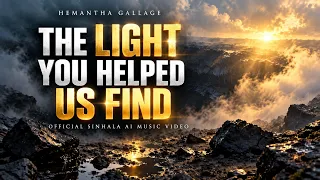 The Light You Helped Us Find | Oba Pennu Eliyata Stuthi — Official AI Music Video | Sinhala Version