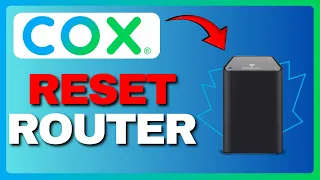 How To Reset Cox Router Full Guide 2026