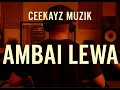 Lagu Ambai Lewa | CeeKayz Muzik | PNG Music 2026🇵🇬