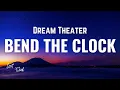 Download Lagu Dream Theater - Bend The Clock [Lyrics]