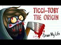 TICCI TOBBY - THE ORIGINS Draw My Life