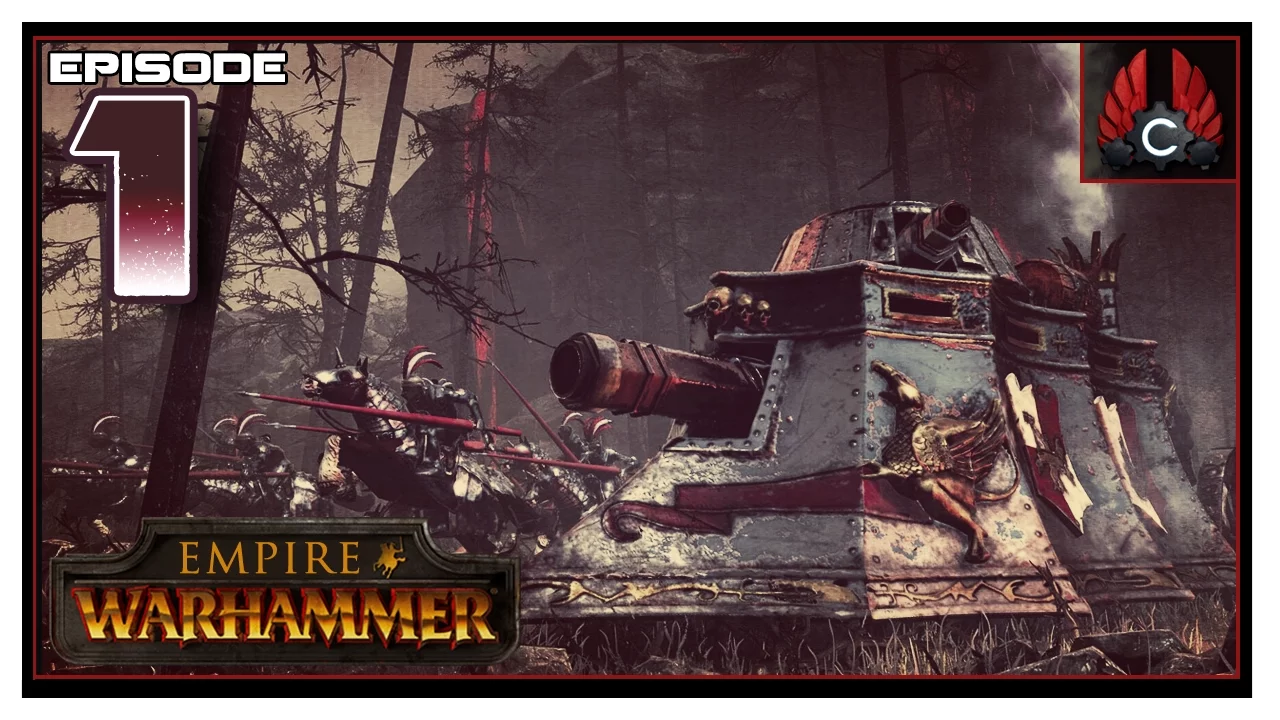 CohhCarnage Plays Total War: Warhammer (Empire) - Episode 1
