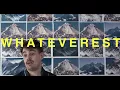 WHATEVEREST | Short Film