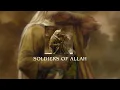 Soldiers of Allah nasheed