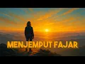 Download Lagu Menjemput Fajar | Lagu Refleksi dan Harapan – NCH (Neon Chord Horizon)
