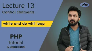 while and do while loop in php lecture thecodecollege