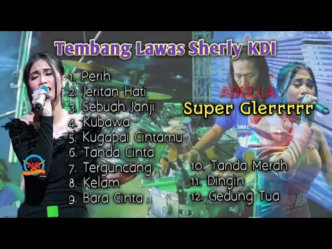 Download MP3 Tembang lawas Sherly KDI # adella super glerrrrr.