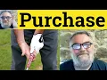 Purchase Meaning Grip - Purchase Defined