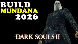 How to create a mundane build in Dark Souls 2 - 2026