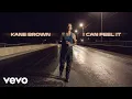 Download Lagu Kane Brown - I Can Feel It (Official Audio)