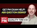 Quality Tire Co Debrief 2025 ACCA PM Activity-Based Budgeting