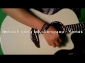 Download Lagu Kekasih Yang Tak Dianggap - Kertas Band (cover by Farlan)