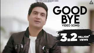 good bye official video preet harpal ft tiger style punjabi song