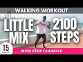 Download Lagu Little Mix Walking Workout | 2100 steps in 15 minutes | Daily Workout At Home