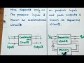 Comparison between Combinational Circuits and Sequential Circuits