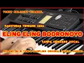 Download Lagu LADRANG ELING ELING BODRONOYO//TANPA KENDANG VOCAL//ROLAND BK 5