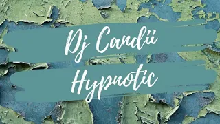 dj candii hypnotic