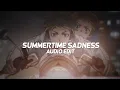 Download Lagu summertime sadness - lana del rey「edit audio」