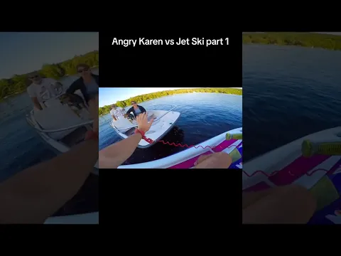 Angry Karen Vs JetSki