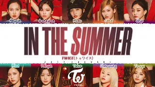 Download TWICE - 'IN THE SUMMER' Lyrics [Color Coded_Kan_Rom_Eng] MP3