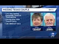 Authorities search for missing couple from Texas