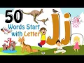 50 Words start with J Phonics letter J Letter J Vocabulary Kids Kids Grade
