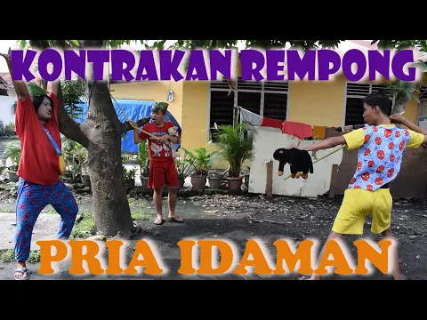 Download MP3 PRIA IDAMAN II KONTRAKAN REMPONG EPISODE 57
