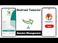 How to implement Session Management with login in android app